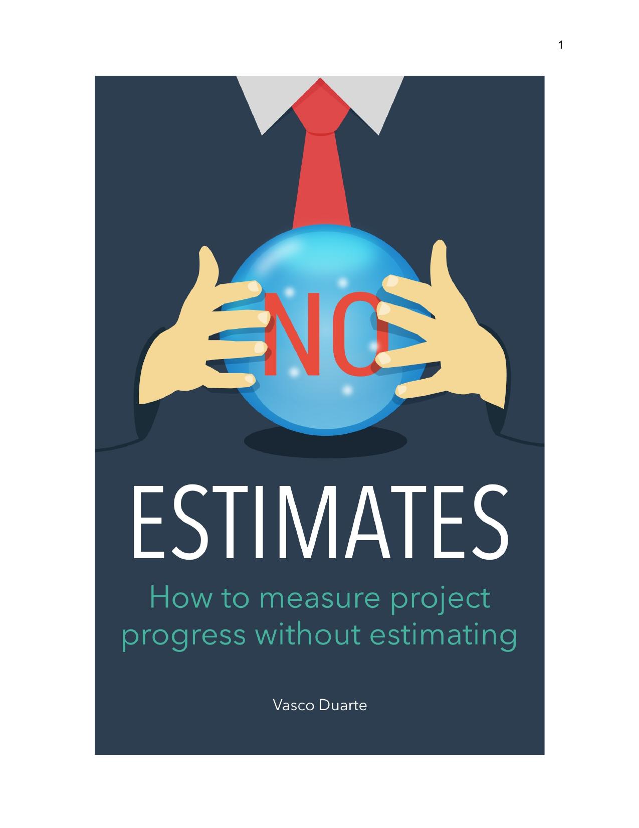 NoEstimates - How to measure project progress without estimating