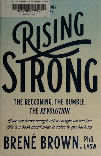Rising Strong: The Reckoning. The Rumble. The Revolution.