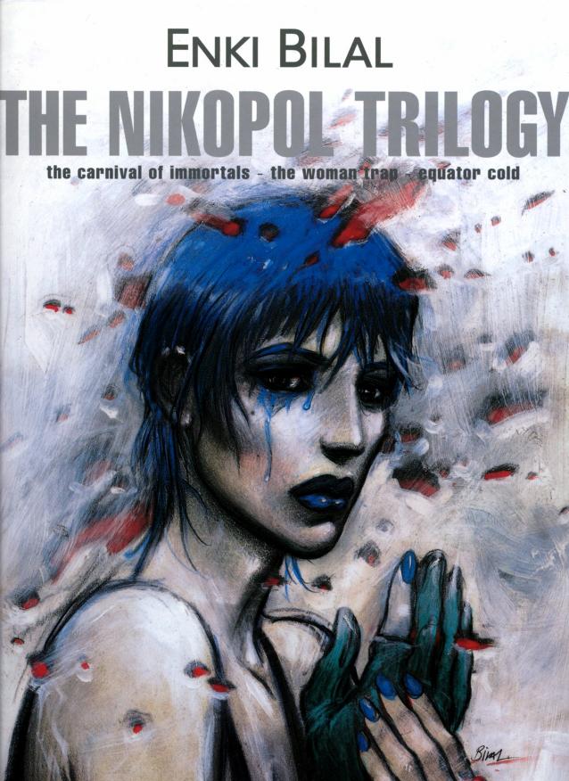 The Nikopol Trilogy